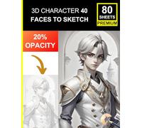 Fantasy Warrior Faces: 40 3D Characters to Sketch and Shade: Fantasy Warrior Faces: 40 3D Characters to Sketch and Shade
