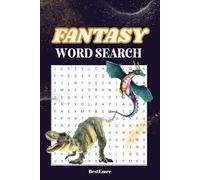 Fantasy Word Search Book: The Ultimate Fantasy Themed Word Find Puzzle for Adults, Seniors, and Teens