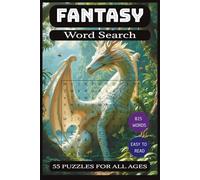 Fantasy Word Search Puzzle Book: Fantasy themed Word Searches with Easy to Read Print | 6x9 inches, 110 pages | 55 Puzzles
