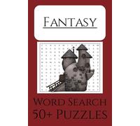 Fantasy Word Search Puzzle Book: Word Search with Easy to Ready Print about Fantasy, Creatures, and Spells | 6X9 inches, 110 pages | 50+ Puzzles ... Gift for Holiday and Free Times