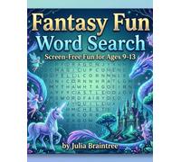Fantasy Word Search: Screen-Free Fun for ages 9-12