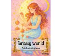 Fantasy World Coloring Book