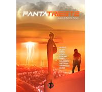 FantaTrieste - Furlani R. (cur.)