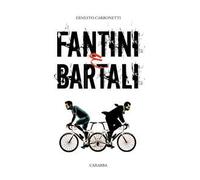 Fantini e Bartali