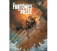 Fantomes du passe (les) - integrale