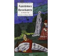 Fantômes et Revenants au Moyen Age