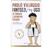 Fantozzi, Rag. Ugo. La trilogia totale e definitiva