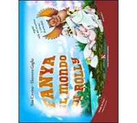 Fanya. Il mondo di Rolly