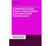 Faouzi Derbel Communication, Signal Processing & Information Technol (Tascabile)