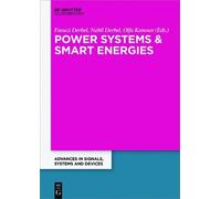 Faouzi Derbel Power Systems and Smart Energies (Tascabile)