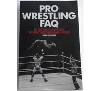 FAQ Di Pro Wrestling Firmato Da Brian Solomon