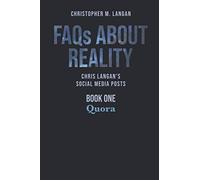 Christopher Langan FAQs About Reality (Tascabile)