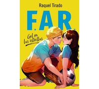 FAR 1. Gol en las estrellas: Bilogía F.A.R. 1