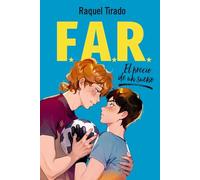 FAR 2. El precio de un sueño: Bilogía F.A.R. 2