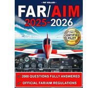 FAR/AIM: The ultimate aviation guide made simple with clear step-by-step explanations, hands-on flight exercises, and the Pilot’s Bill of Rights for a stress-free, practical learning experience