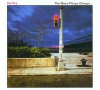 FAR CRY - MORE THINGS CHANGE