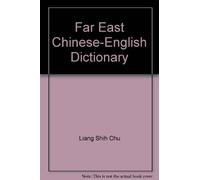 Far East Chinese-English Dictionary