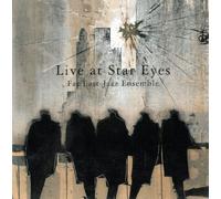 Far East Jazz Ensemble - Live At Star Eyes