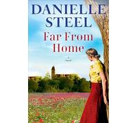 Danielle Steel Far From Home (Copertina rigida)