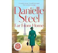 Far From Home: The heartbreaking new wartime tale about the love between a mother and daughter