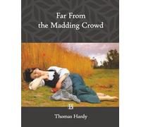 Far From the Madding Crowd (Large Print)