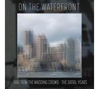 far from the madding crowd - the satril years