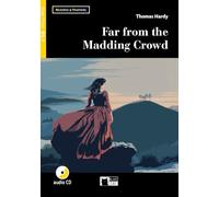 Far from the mudding crowd. Livello B2.1. Con espansione online: Far from the Madding Crowd + App + DeA LINK: Far from the Madding Crowd + audio CD + App + DeA LINK