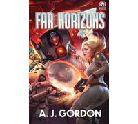 Far Horizons: The Outer Reaches