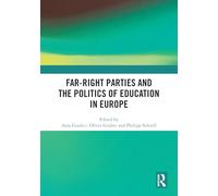Far-Right Parties and the Politics of Education in Europe