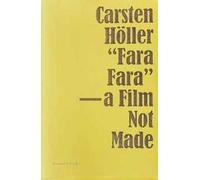 «Fara fara» - a film not made. Ediz. inglese e francese