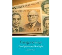 Faragenomics: Das Kapital for the New Right
