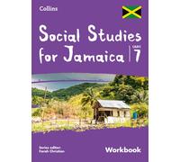 Farah Christian Collins Social Studies for Jamaica Grade 7: Workbook (Tascabile)