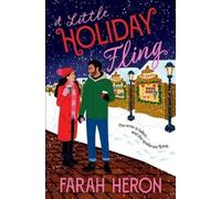 Farah Heron A Little Holiday Fling (Tascabile)