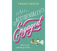 Farah Heron Accidentally Engaged (Tascabile)