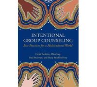Farah Ibrahim Paul Pedersen Allen Ivey Mary Brad Intentional Group C (Tascabile)