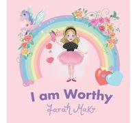 Farah Mak I Am Worthy (Copertina rigida)
