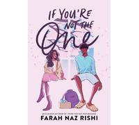 Farah Naz Rishi If You're Not the One (Copertina rigida)