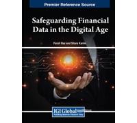 Farah Naz Safeguarding Financial Data in the Digital Age (Copertina rigida)