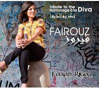 Farah Rigal - Hommage a La Diva Fairouz