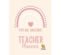 Farah Rustom YOU ARE AMAZING Teacher Planner (Tascabile)