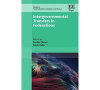 Farah Zahir Intergovernmental Transfers in Federations (Copertina rigida)