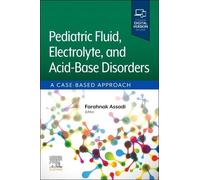 Farahnak Assadi Pediatric Fluid, Electrolyte, and Acid-Base Disorder (Tascabile)