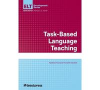 Farahnaz Faez Parvaneh Tavakoli Task-based Language Teaching (Tascabile)