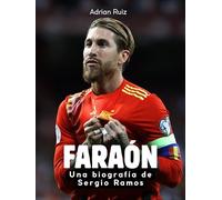 Faraón: Una biografía de Sergio Ramos. Komplett in Farbe
