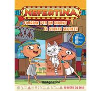 Faraone per un giorno-La stanza segreta. Nefertina