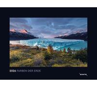Farben der Erde - KUNTH Wandkalender 2026: Hochwertiger, bildstarker Kalender mit Spiralbindung im Großformat