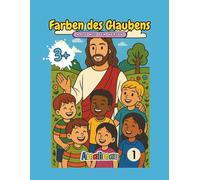 Farben des Glaubens: „Mein Erstes Christliches Malbuch“
