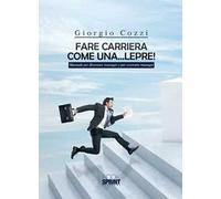 Fare carriera come una... lepre!
