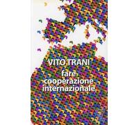 Fare cooperazione internazionale