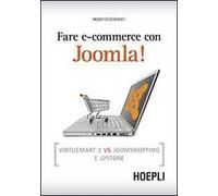 Fare e-commerce con Joomla! Virtuemart 2 vs Joomshopping e j2store